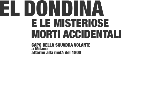 El Dondina e il misteriose morti accidentali, titolo